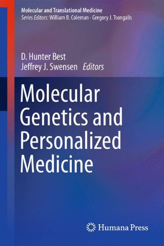 Molecular Genetics and Personalized Medicine (Molecular and Translational Medicine)