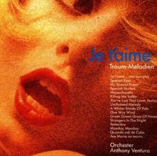 Je t'aime - Traum Melodien 1