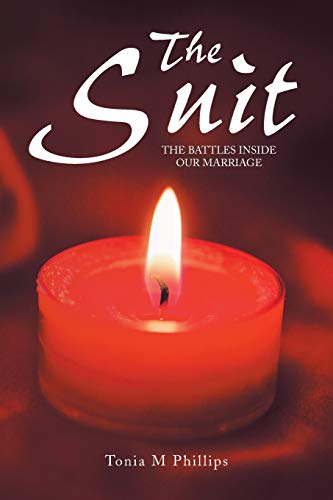The Suit: The Battles Inside Our Marriage