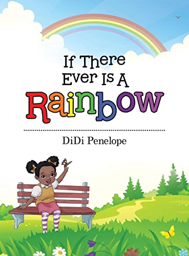 If There Ever Is a Rainbow