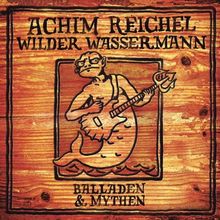 Wilder Wassermann - Balladen & Mythen