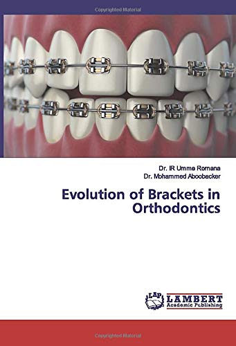 Evolution of Brackets in Orthodontics