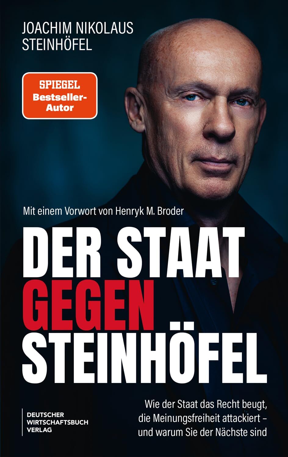 Steinhöfel, Joachim: Der Staat gegen Steinhöfel