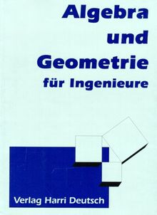 Algebra und Geometrie für Ingenieure von Nickel, Heinz, Kettwig, Günter | Buch | Zustand gut