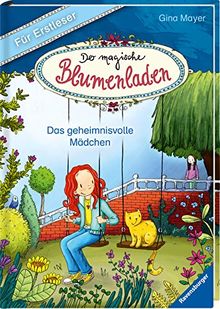 Der magische Blumenladen für Erstleser, Band 2: Das geheimnisvolle Mädchen de Mayer, Gina | Livre | état bon