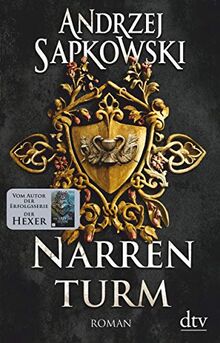 Narrenturm: Roman (Die Narrenturm-Trilogie, Band 1)