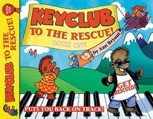 Keyclub to the Rescue, Bk 1 (Faber Edition: Keyclub)
