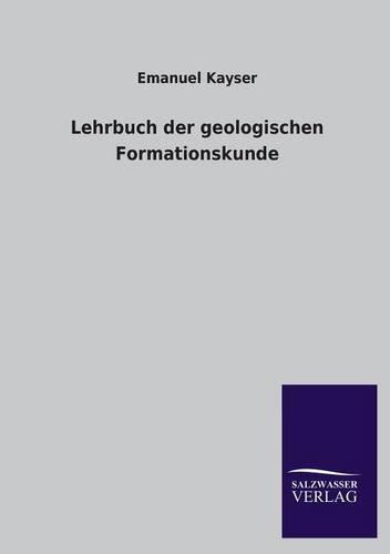 Lehrbuch der geologischen Formationskunde