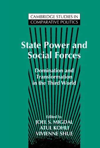 State Power and Social Forces: Domination and Transformation in the Third World (Cambridge Studies in Comparative Politics)