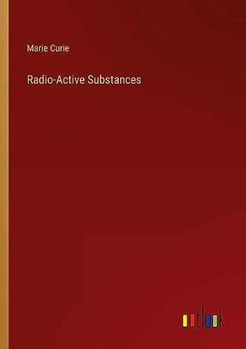Radio-Active Substances