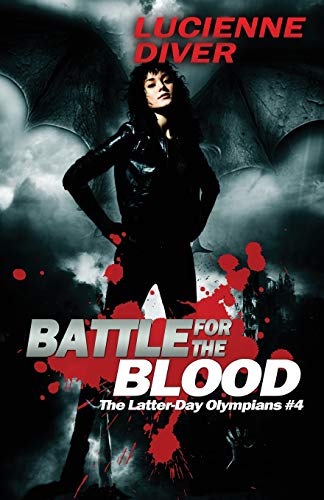 Battle for the Blood (Latter-day Olympians, Band 4)