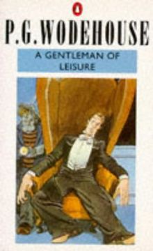 A Gentleman of Leisure