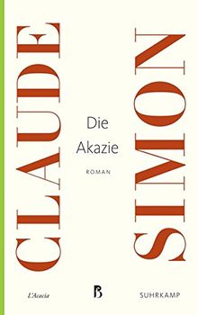 Die Akazie: Roman (Französische Bibliothek)