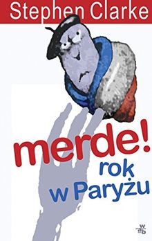 Merde! Rok w Paryzu