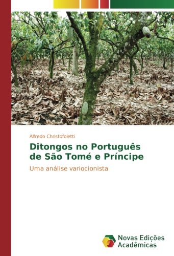 Ditongos no Português de São Tomé e Príncipe: Uma análise variocionista