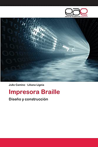 Impresora Braille: Diseño y construcción