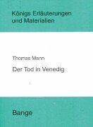 Der Tod in Venedig. Der kleine Herr Friedemann und andere frühe Texte