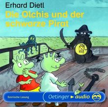 Die Olchis und der schwarze Pirat: Szenische Lesung