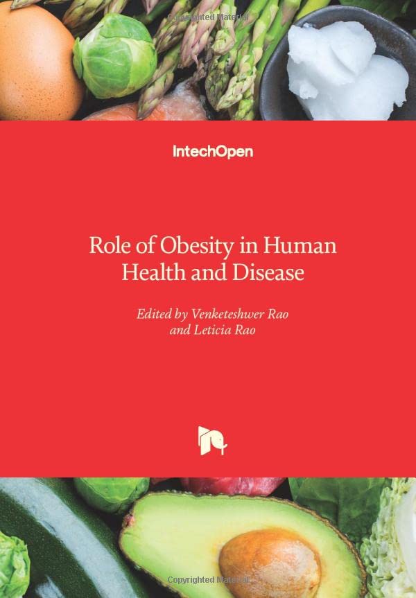 Role of Obesity in Human Health and Disease