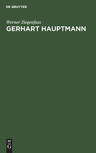 Gerhart Hauptmann: Dichtung und Gesellschaftsidee der bürgerlichen Humanität (Lebendige Soziologie, 4)