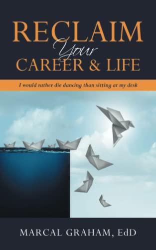 Reclaim Your Career & Life: I would rather die dancing than sitting at my desk