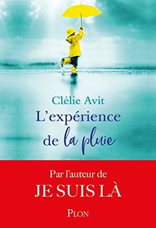 L'expérience de la pluie von AVIT, Clélie | Buch | Zustand gut
