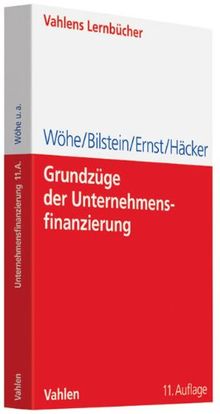 Grundzüge der Unternehmensfinanzierung