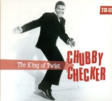 Chubby Checker: The King of Twist