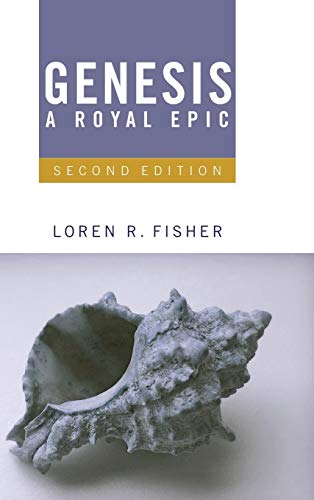 Genesis, A Royal Epic: Introduction, Translation, and Notes, 2nd Edition