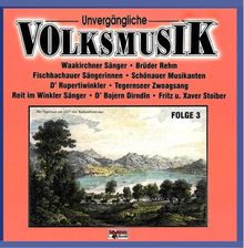 Unvergängliche Volksmusik - Folge 3