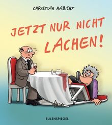 Jetzt nur nicht lachen!