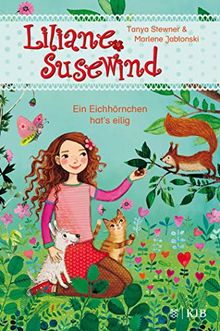 Liliane Susewind – Ein Eichhörnchen hat's eilig (Liliane Susewind ab 6)