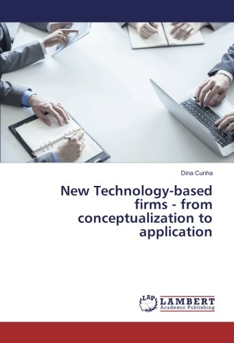 New Technology-based firms - from conceptualization to application