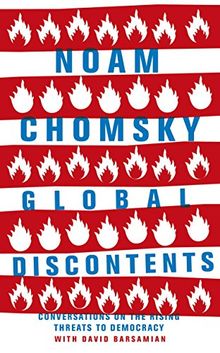 Global Discontents: Conversations on the Rising Threats to Democracy