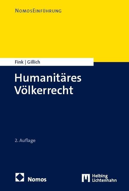 Humanitäres Völkerrecht (NomosEinführung)