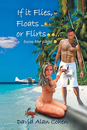 If it Flies, Floats, or Flirts . . . Turn the Page
