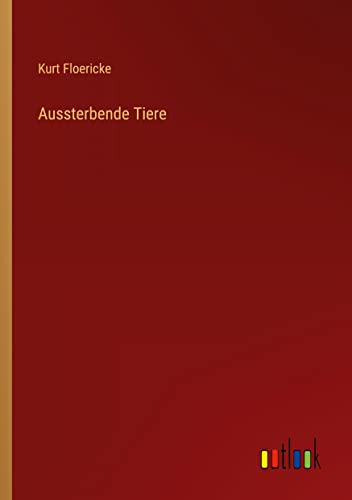 Aussterbende Tiere