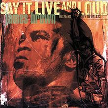 Say It Live and Loud