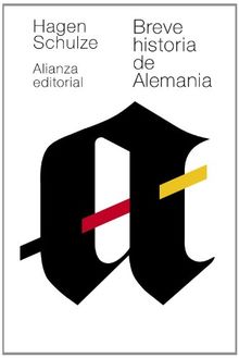 Breve historia de Alemania (El Libro De Bolsillo - Historia)