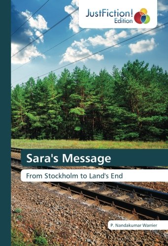 Sara's Message: From Stockholm to Land's End