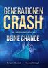 Generationen Crash – Der Jahrhundertzyklus als deine Chance