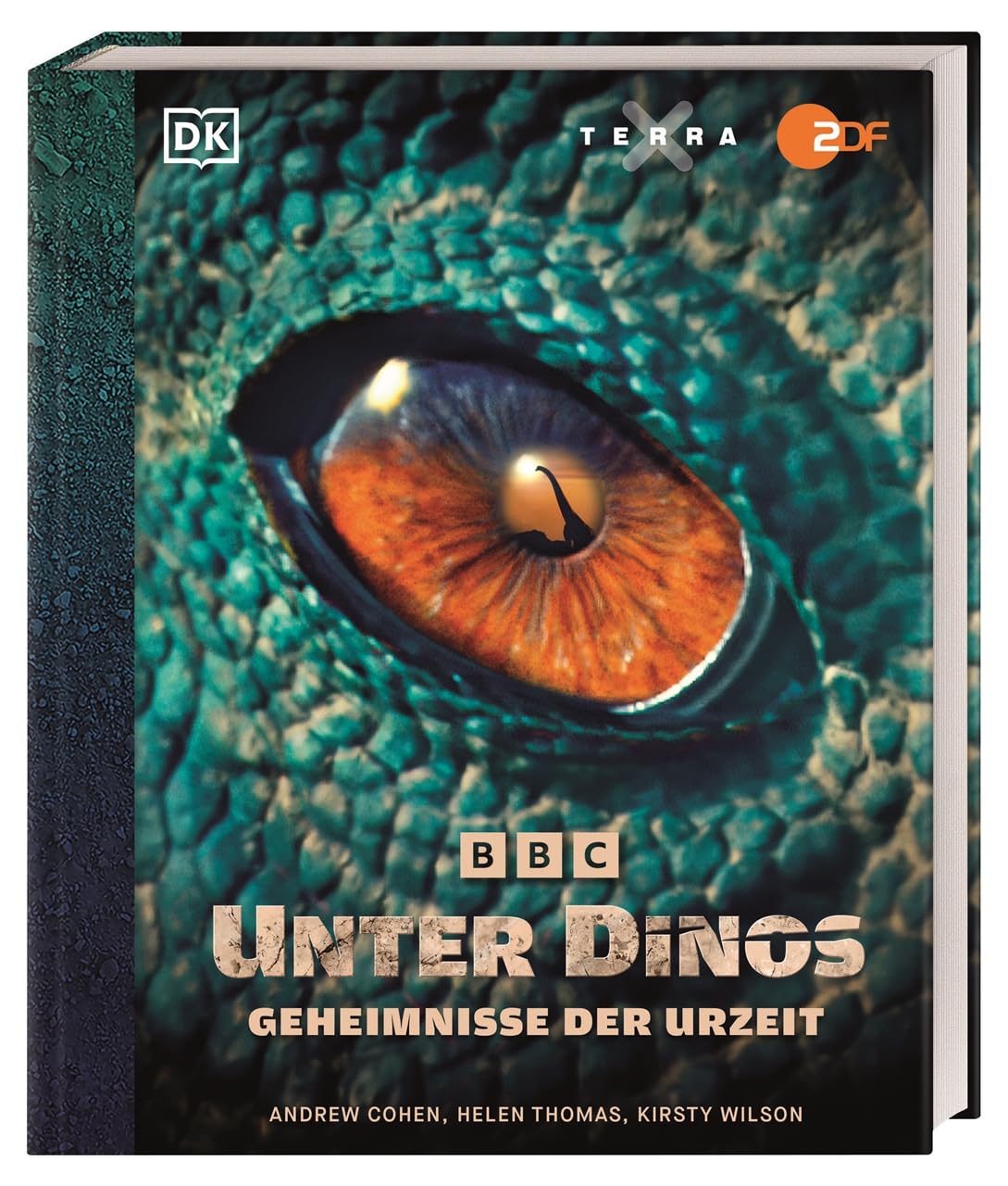 Unter Dinos - Geheimnisse der Urzeit: Das ultimative Dinosaurierbuch zur BBC Studios-Serie, die bei TerraX/ZDF gesendet wird
