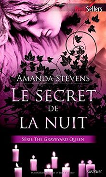 Le secret de la nuit : the Graveyard queen