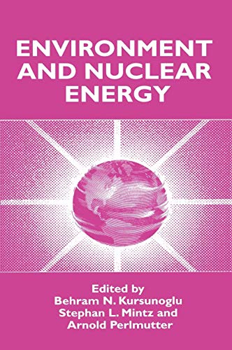 Environment and Nuclear Energy (Environmental Science Research; 55)