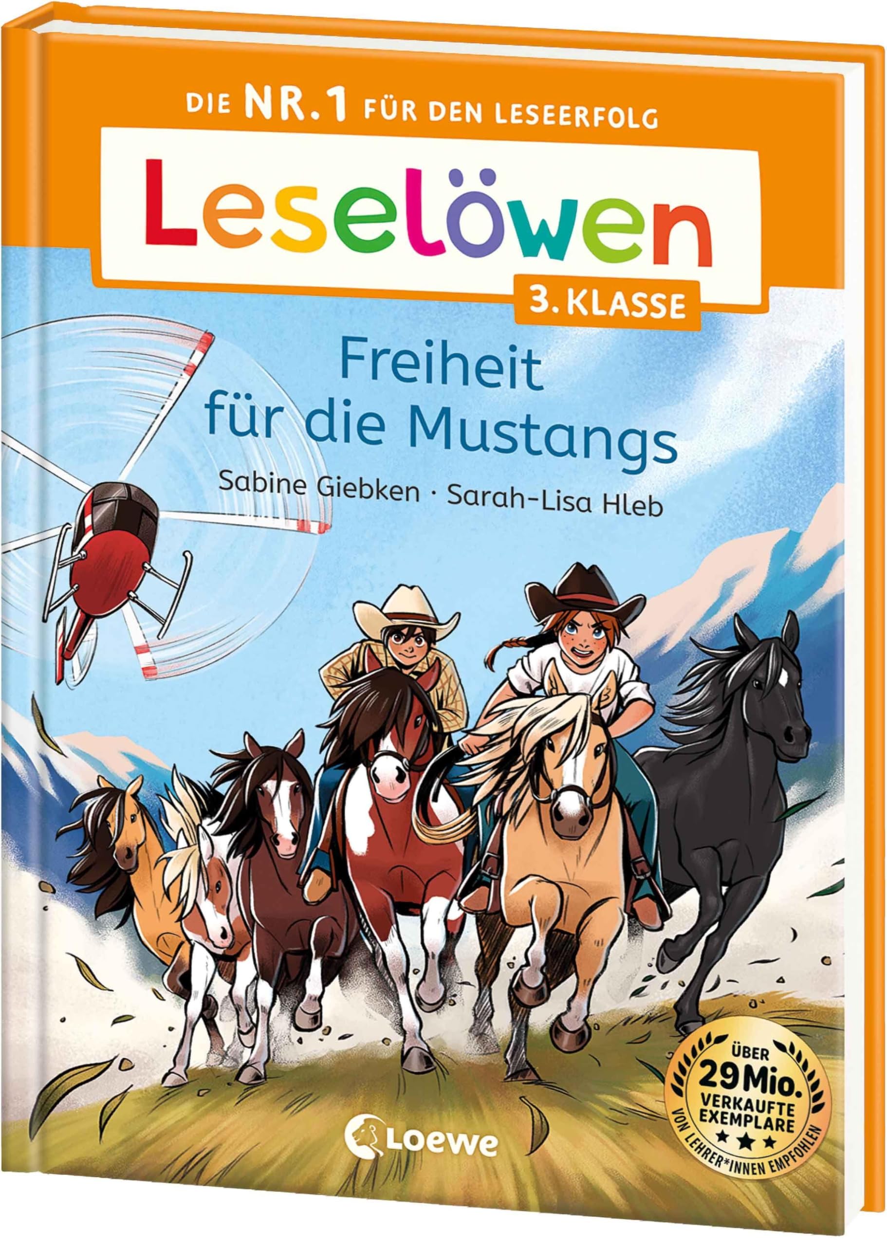 Leselöwen 3. Klasse - Freiheit für die Mustangs: Die Nr. 1 für den Leseerfolg - Mit Leselernschrift ABeZeh - Lesespaß für Kinder ab 8 Jahren