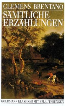 Sämtliche Erzählungen. ( Goldmann Klassiker mit Erläuterungen).