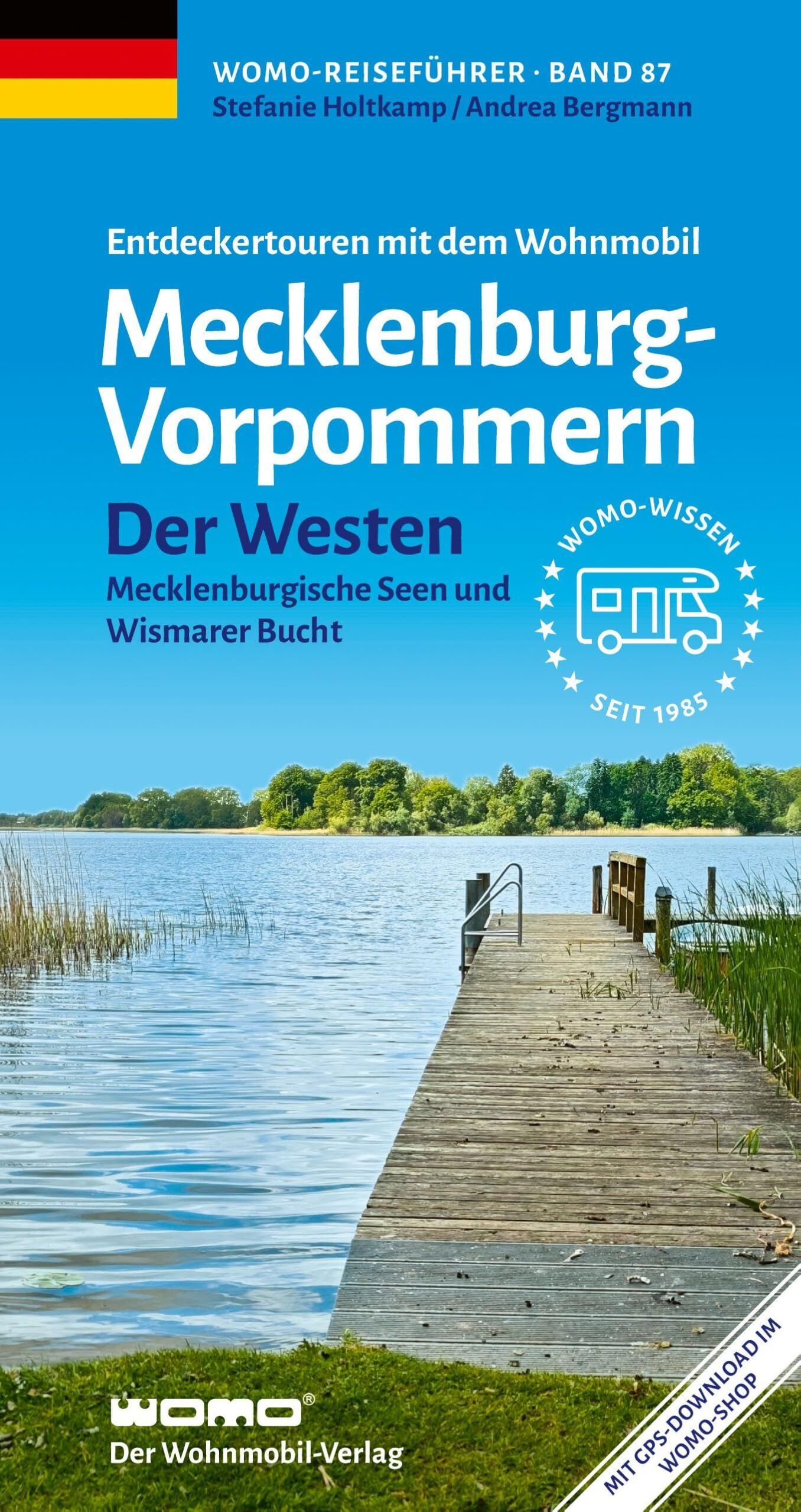 Holtkamp, Stefanie: Entdeckertouren mit dem Wohnmobil Mecklenburg-Vorpommern Der Westen