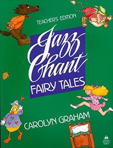 Jazz Chant Fairy Tales (Jazz Chants)