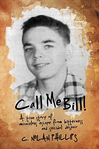 Call Me Bill!: A True Story