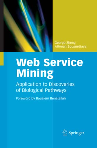 Web Service Mining: Application to Discoveries of Biological Pathways